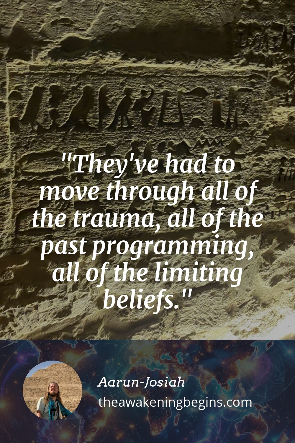Pinterest Image They've had to move through all of the trauma, all of the past programming, all of the limiting beliefs.