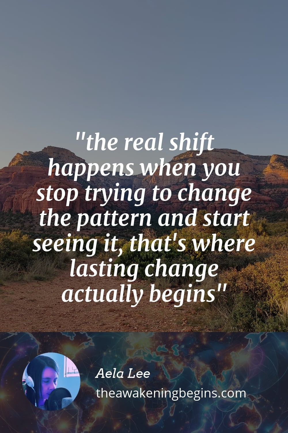 Pinterest Image the real shift happens when you stop trying to change the pattern and start seeing it that is where lasting change actually begins