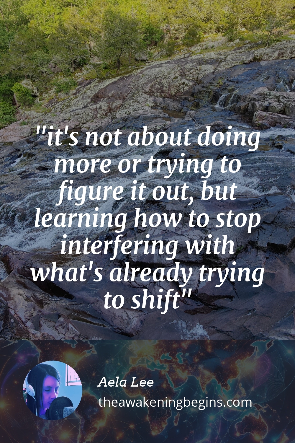 Pinterest Image it's not about doing more or trying to figure it out, but learning how to stop interfering with what's already trying to shift