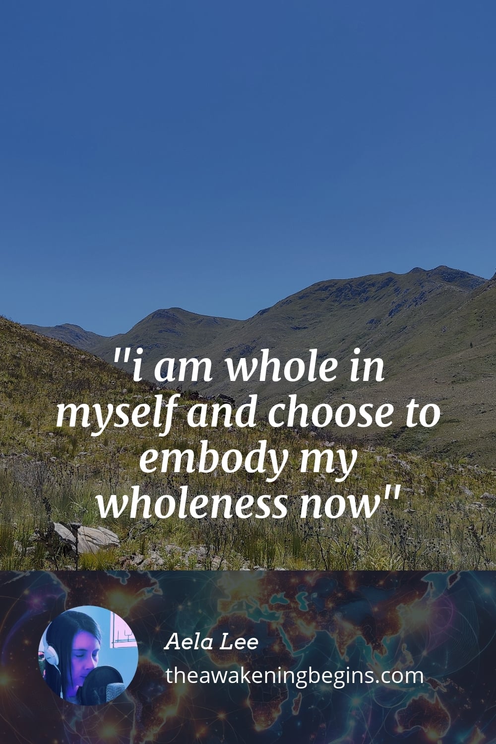 Pinterest Image i am whole in myself and choose to embody my wholeness now
