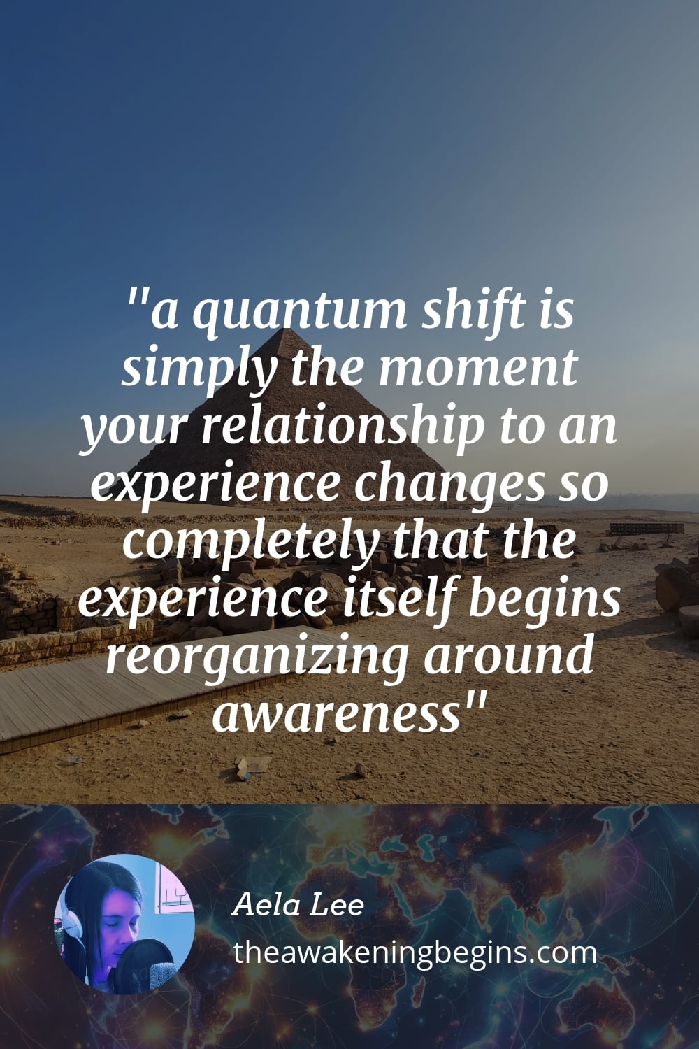 a quantum shift is simply the moment your relationship to an experience changes so completely that the experience itself begins reorganizing around awareness