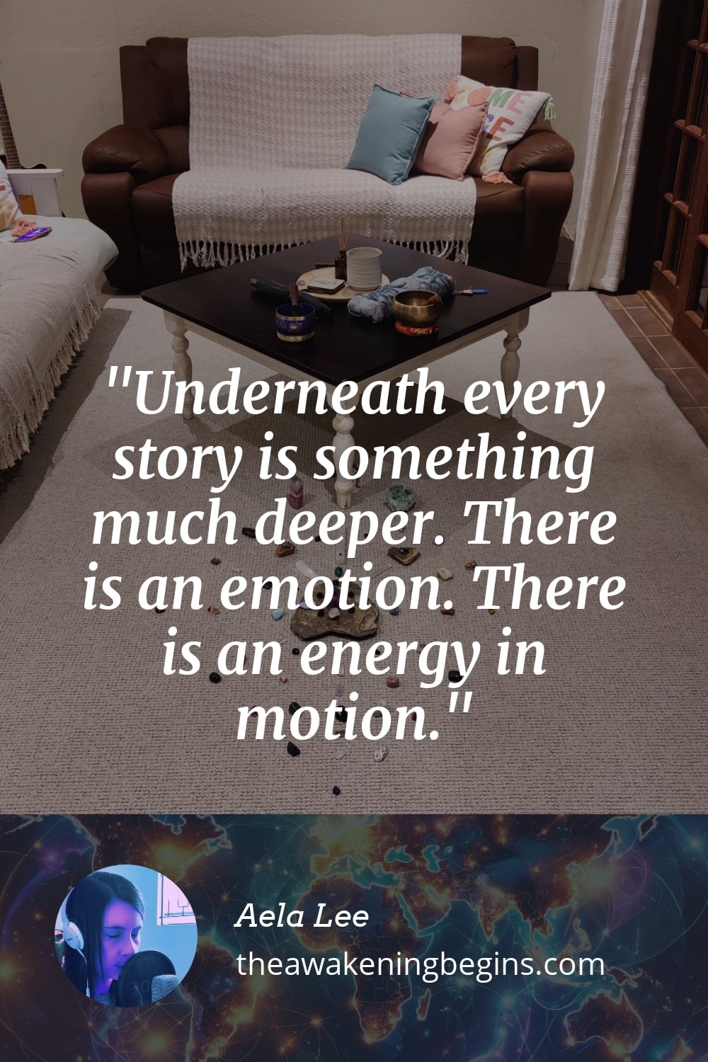 Pinterest Image Underneath every story is something much deeper. There is an emotion. There is an energy in motion.
