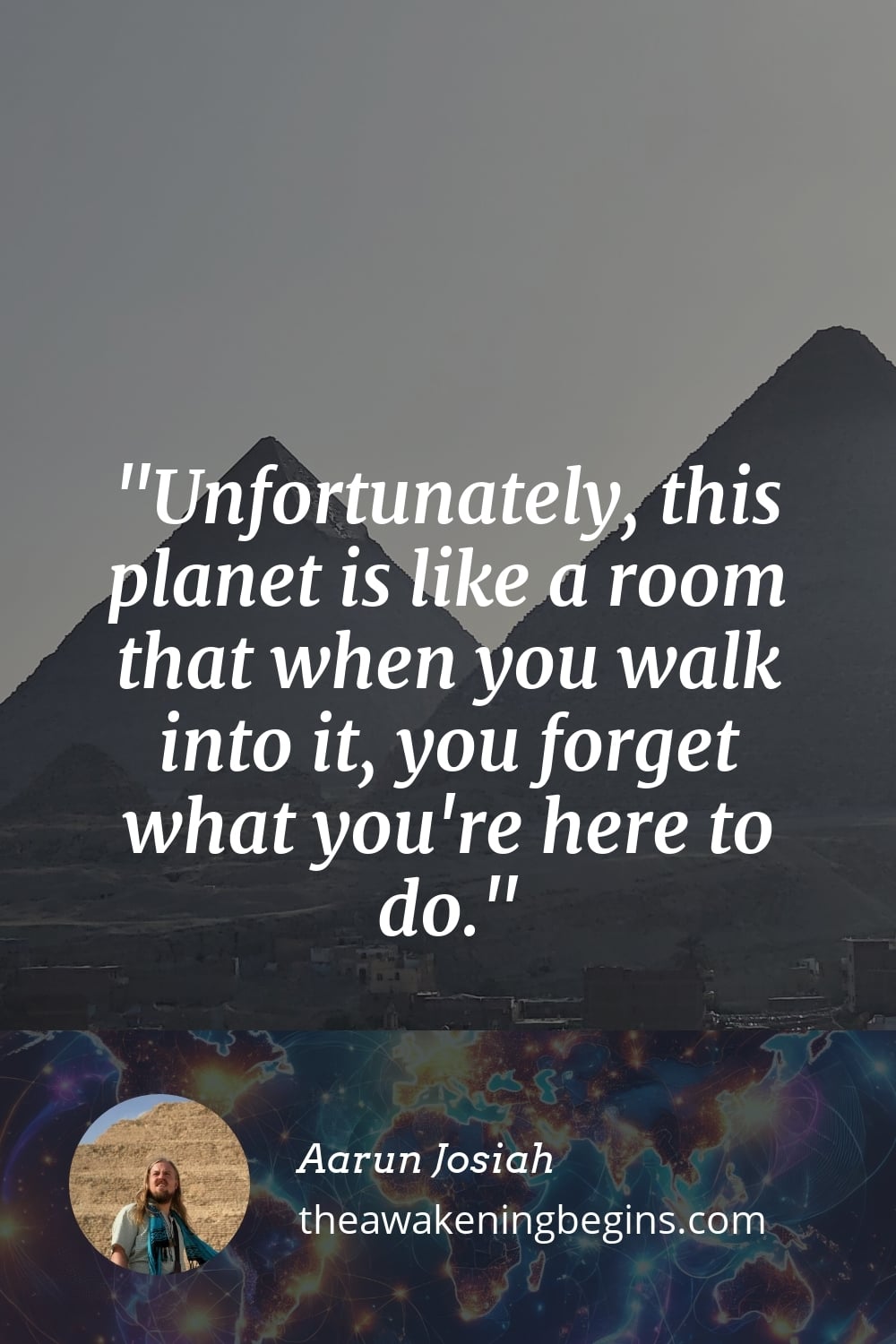 Pinterest Image Unfortunately, this planet is like a room that when you walk into it, you forget what you're here to do.