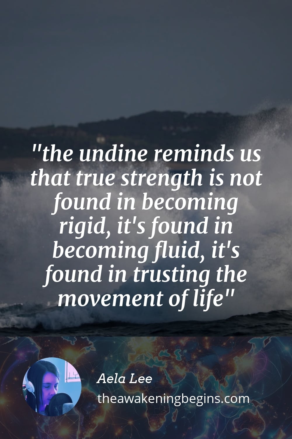 the undine reminds us that true strength is not found in becoming rigid, it's found in becoming fluid, it's found in trusting the movement of life