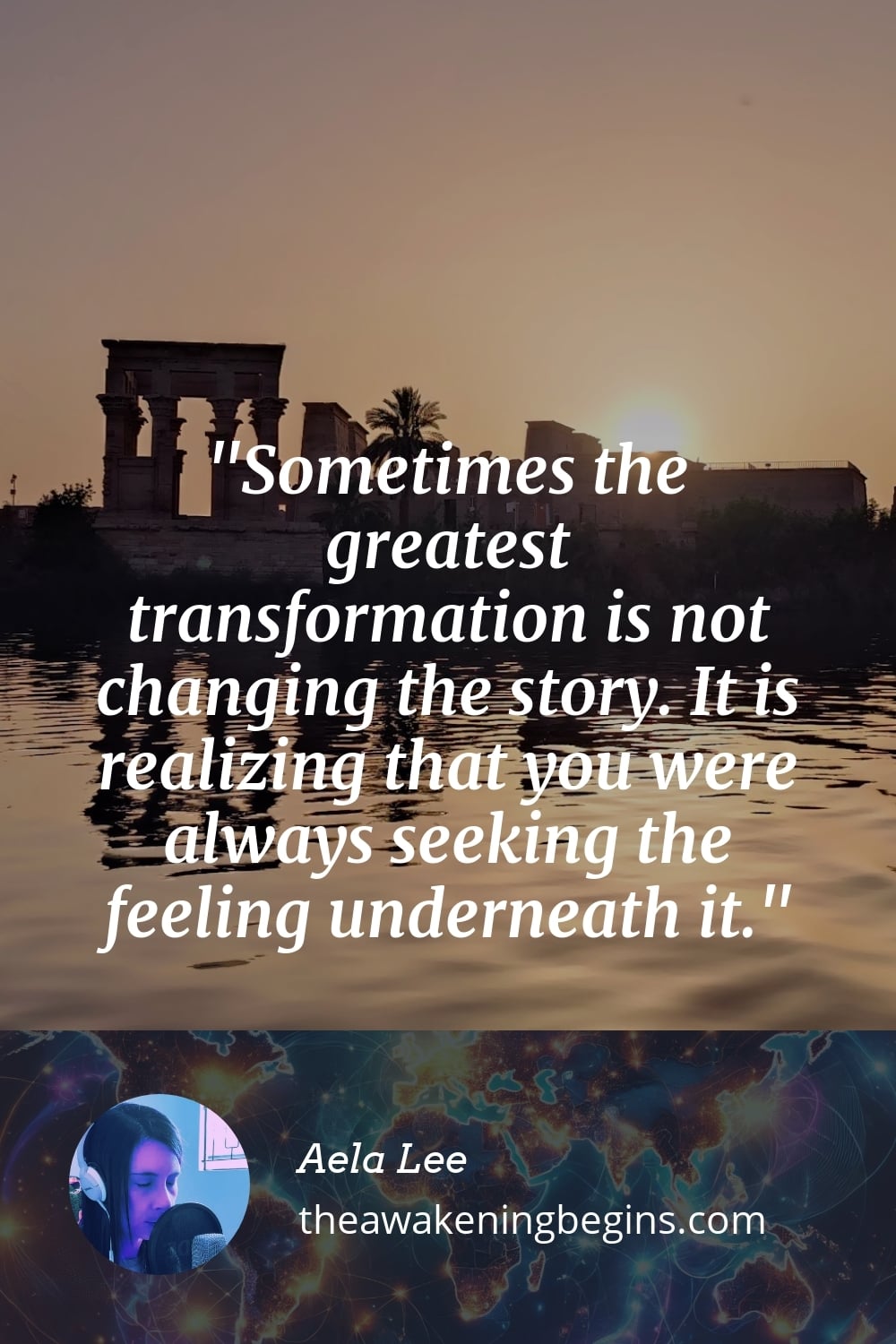Pinterest Image Sometimes the greatest transformation is not changing the story. It is realizing that you were always seeking the feeling underneath it.