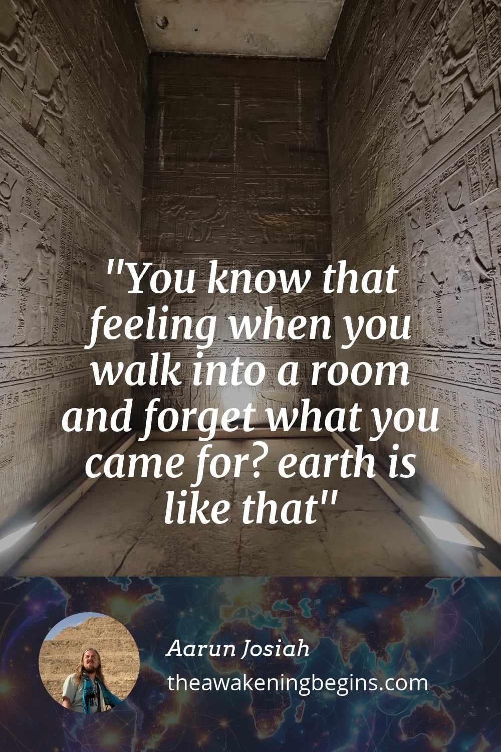 Pinterest Image You know that feeling when you walk into a room and forget what you came for? earth is like that