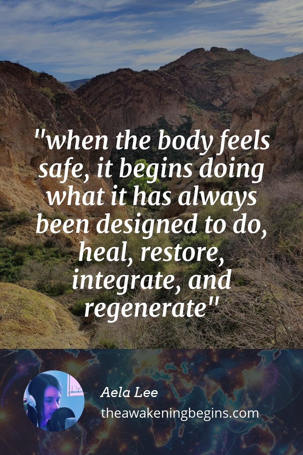 Pinterest Image when the body feels safe, it begins doing what it has always been designed to do, heal, restore, integrate, and regenerate