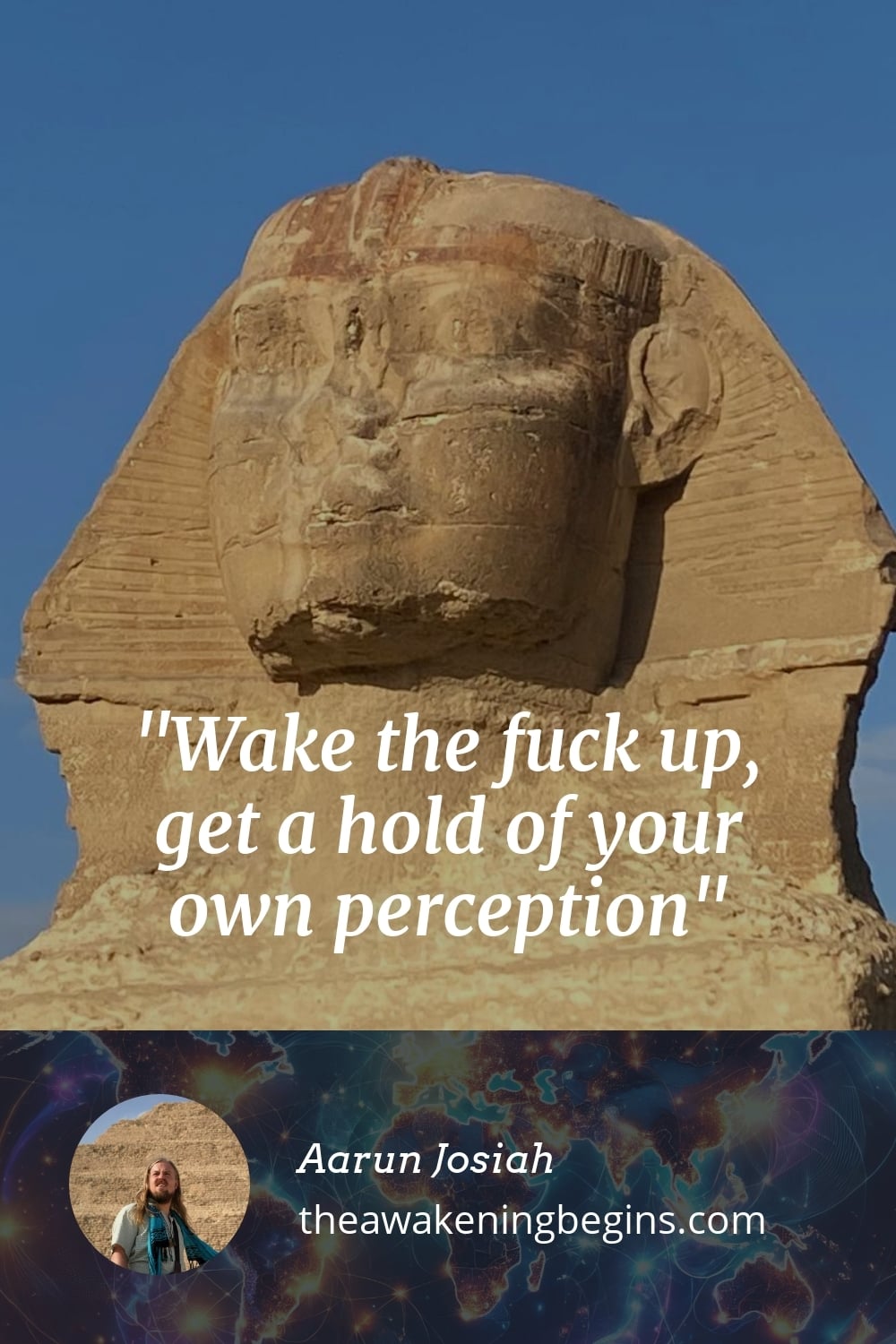 Pinterest Image Wake the fuck up, get a hold of your own perception