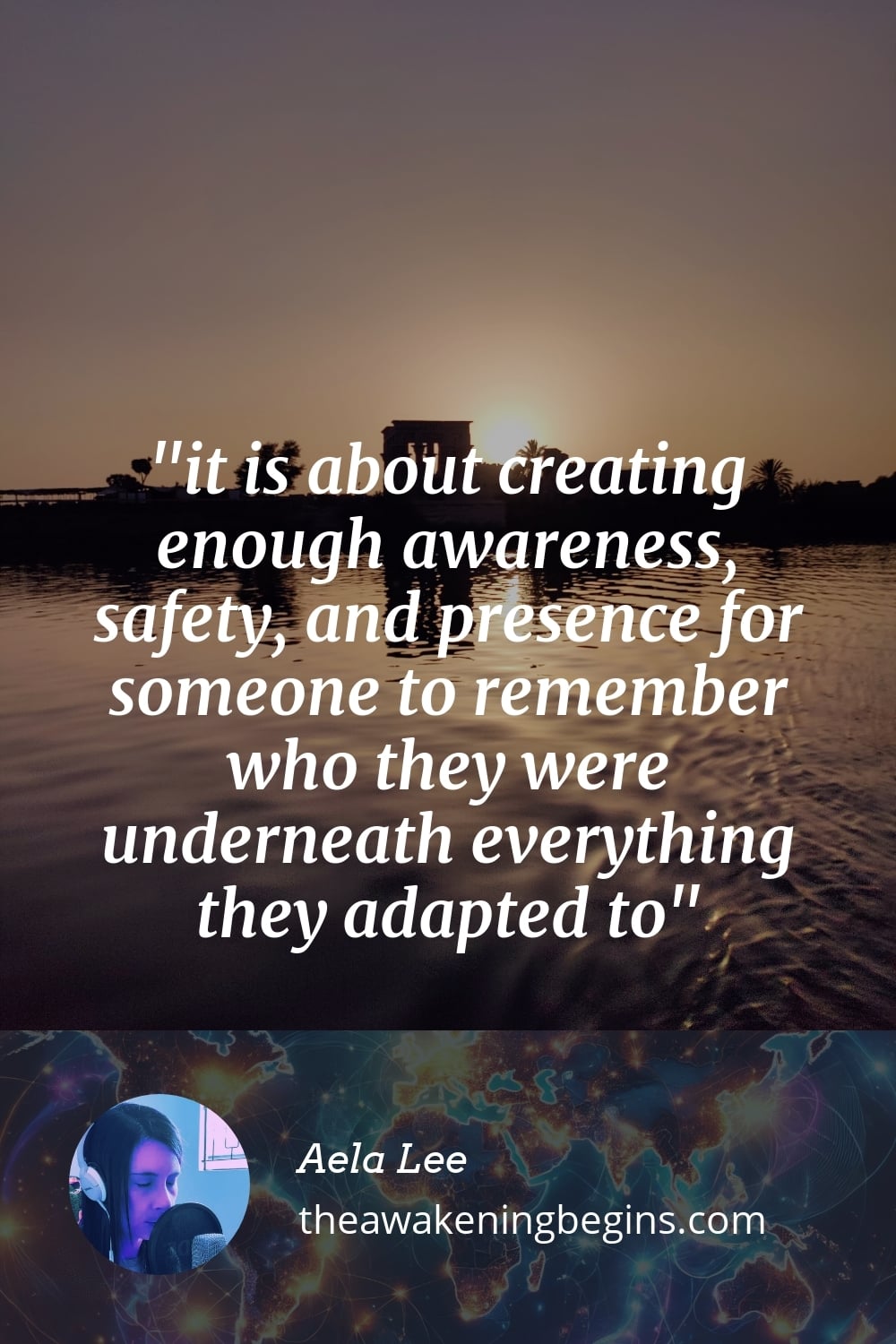 Pinterest Image it is about creating enough awareness, safety, and presence for someone to remember who they were underneath everything they adapted to