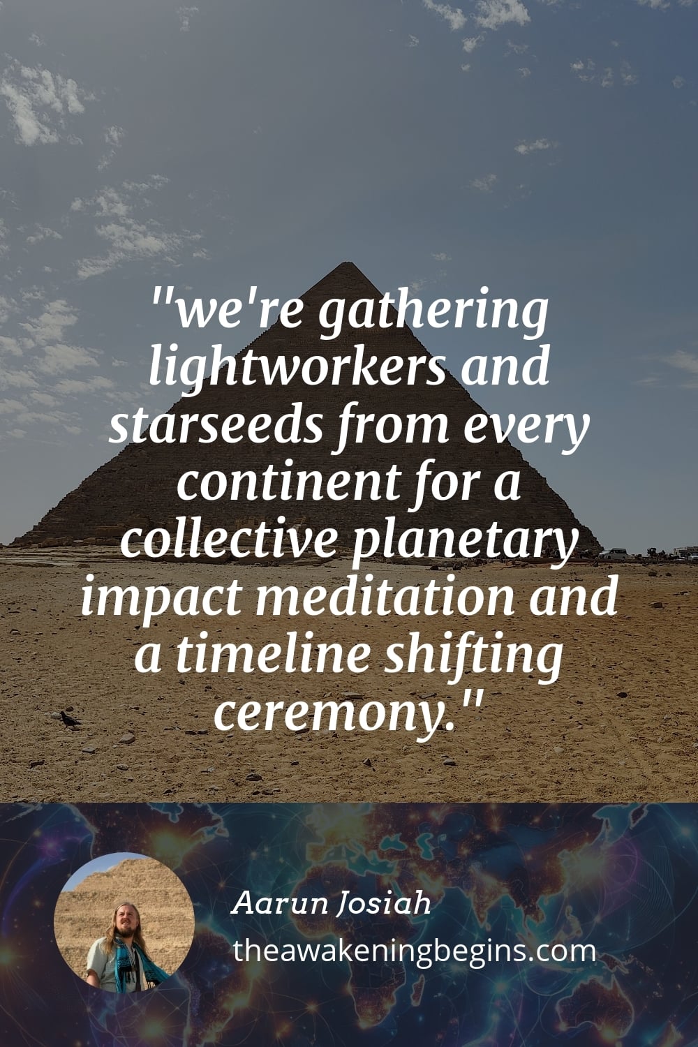 Pinterest Image we're gathering lightworkers and starseeds from every continent for a collective planetary impact meditation and a timeline shifting ceremony.