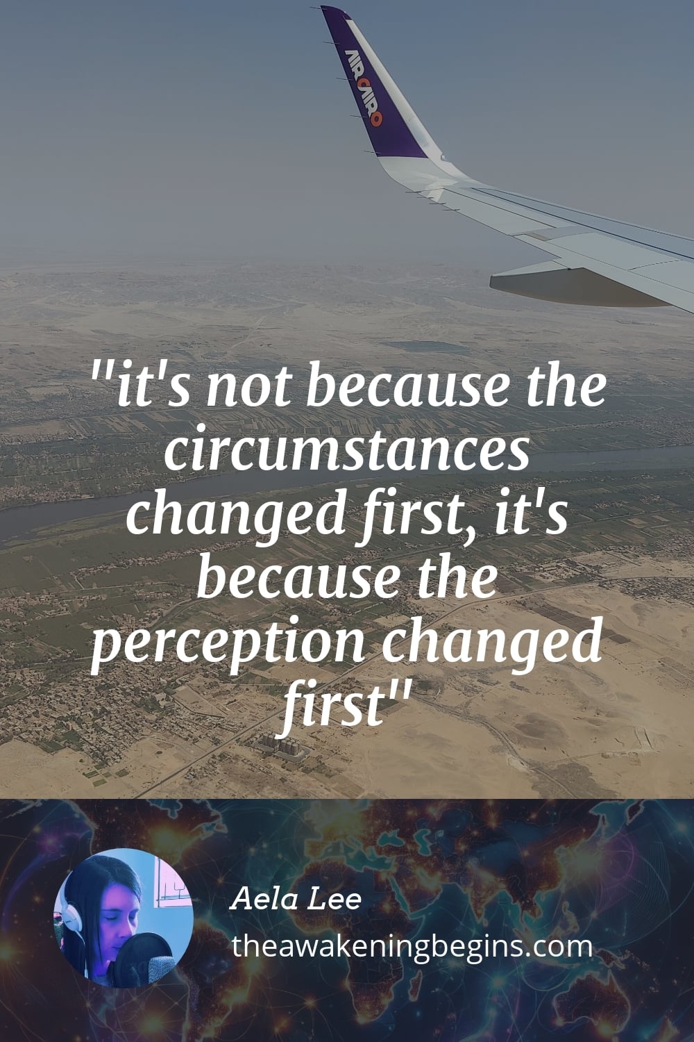it's not because the circumstances changed first, it's because the perception changed first