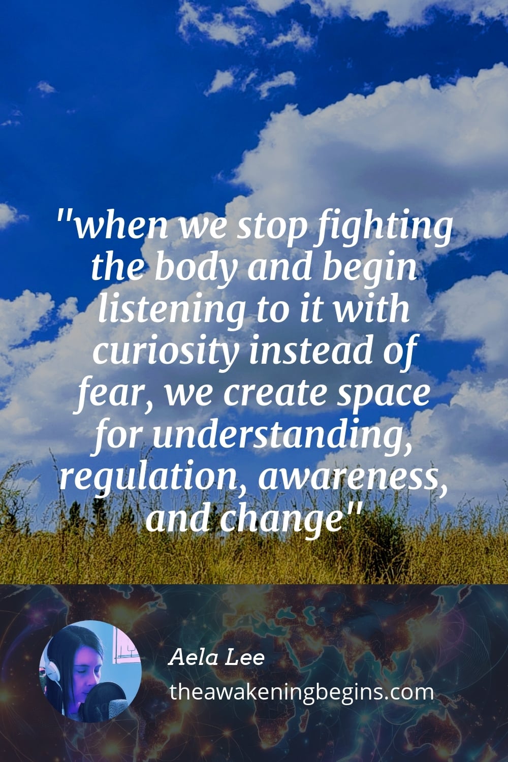 Pinterest Image when we stop fighting the body and begin listening to it with curiosity instead of fear, we create space for understanding, regulation, awareness, and change
