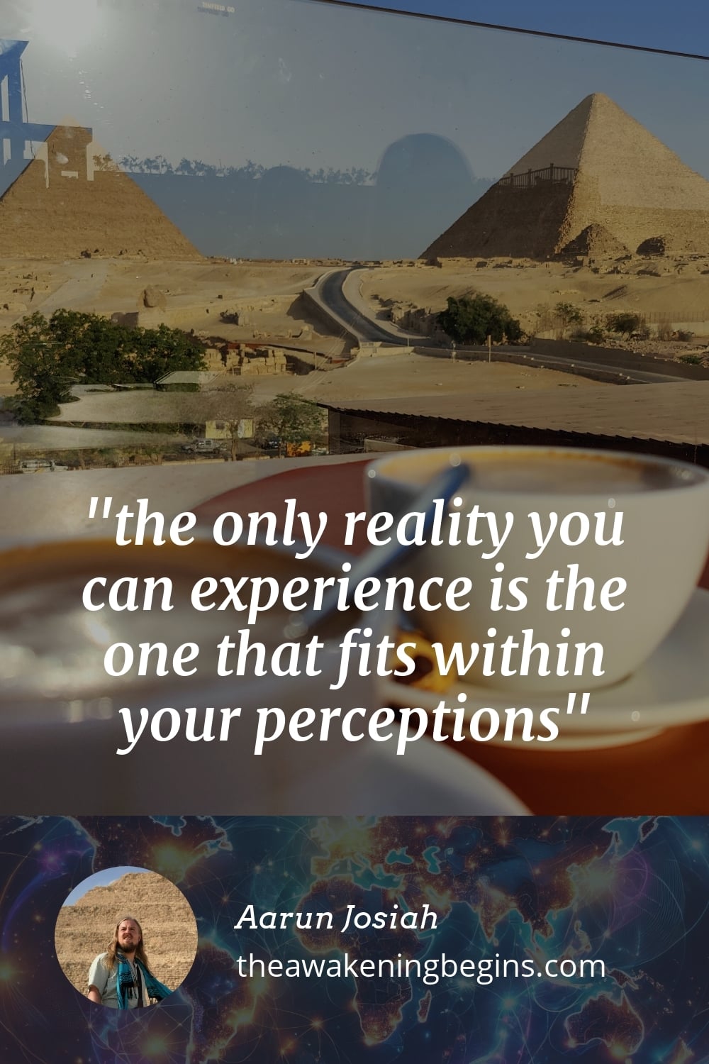 Pinterst Image the only reality you can experience is the one that fits within your perceptions