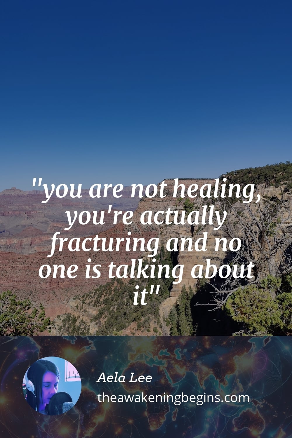 Pinterst Image you are not healing, you're actually fracturing and no one is talking about it