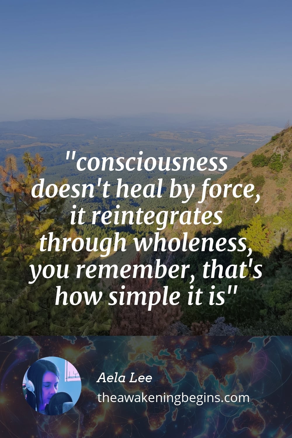 Pinterest Image consciousness doesn't heal by force, it reintegrates through wholeness, you remember, that's how simple it is