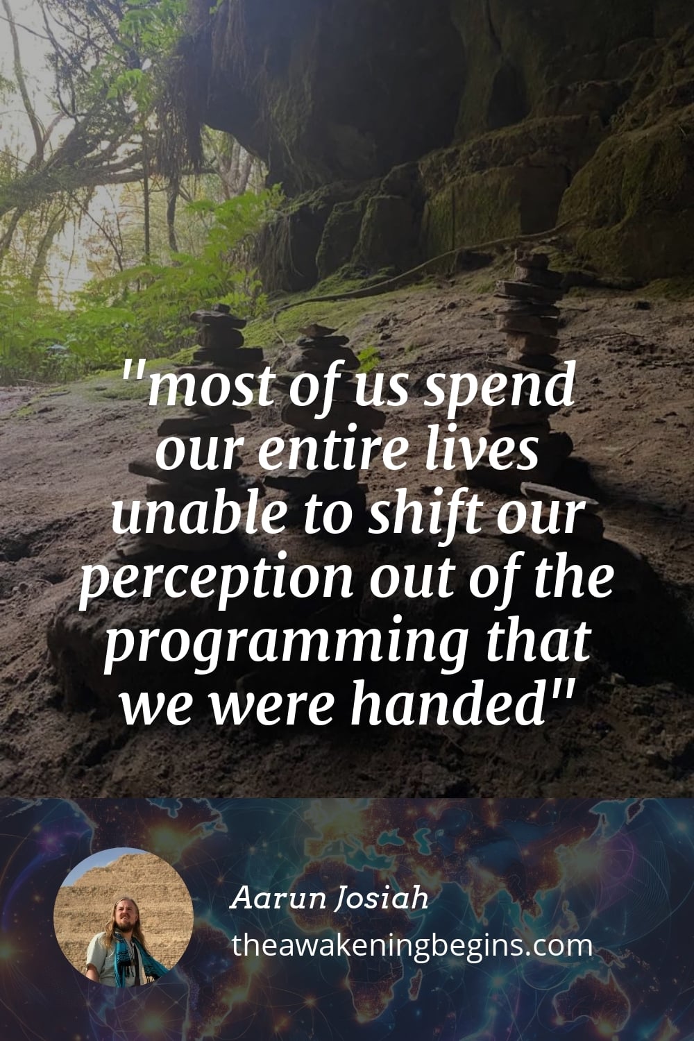 Pinterest Image most of us spend our entire lives unable to shift our perception out of the programming that we were handed