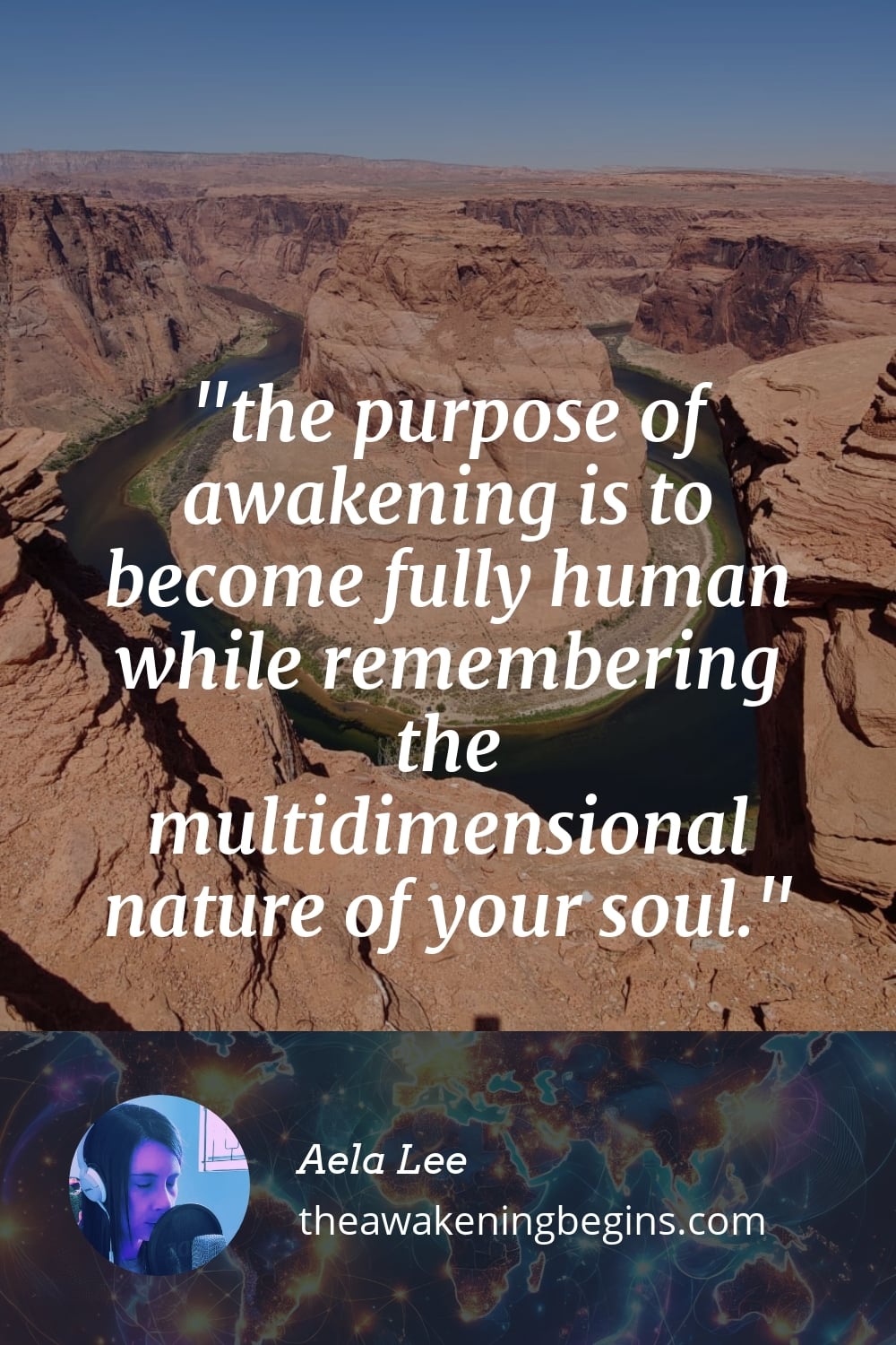 Pinterest Image the purpose of awakening is to become fully human while remembering the multidimensional nature of your soul.