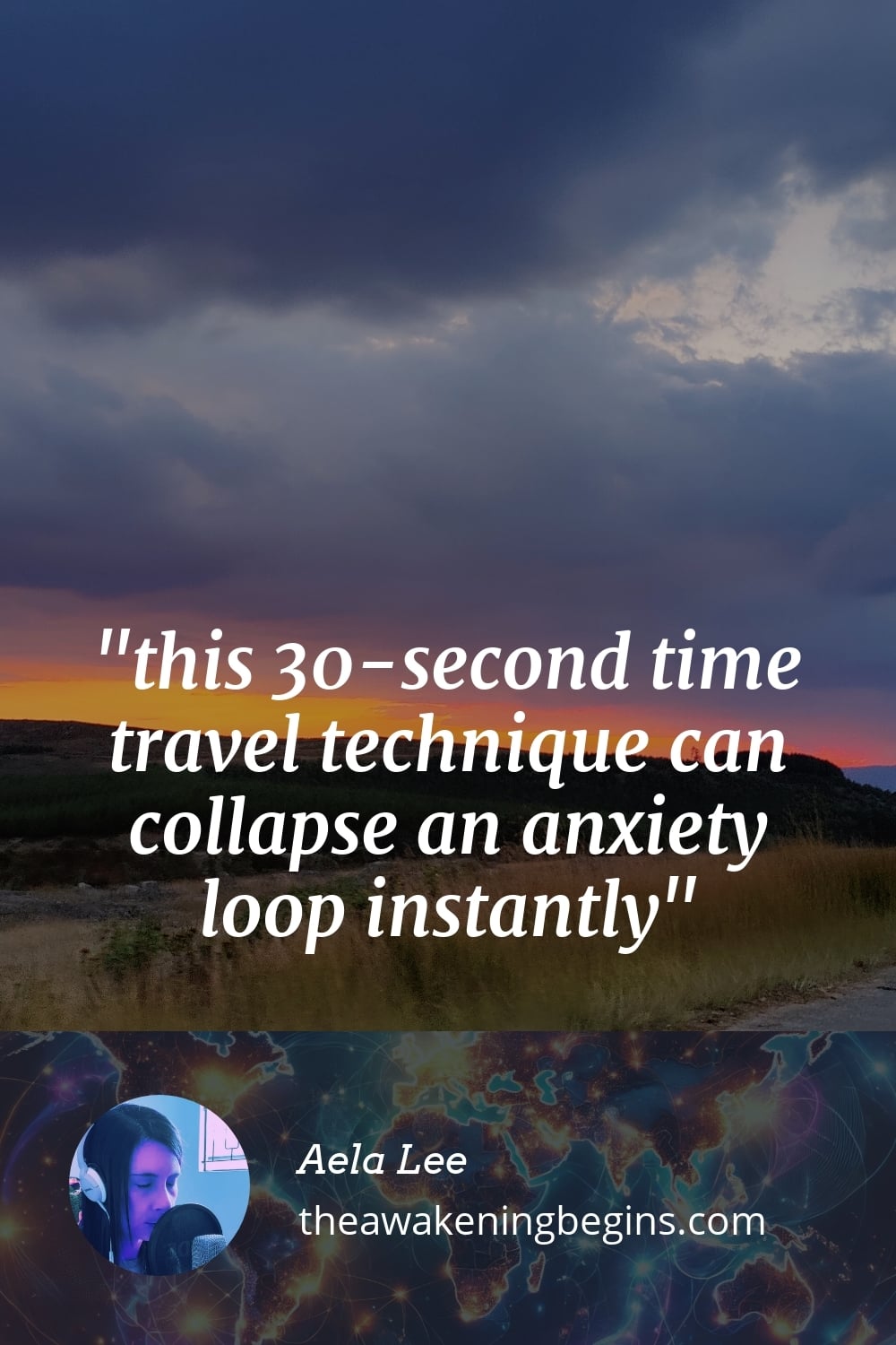 Pinterst Image this 30-second time travel technique can collapse an anxiety loop instantly