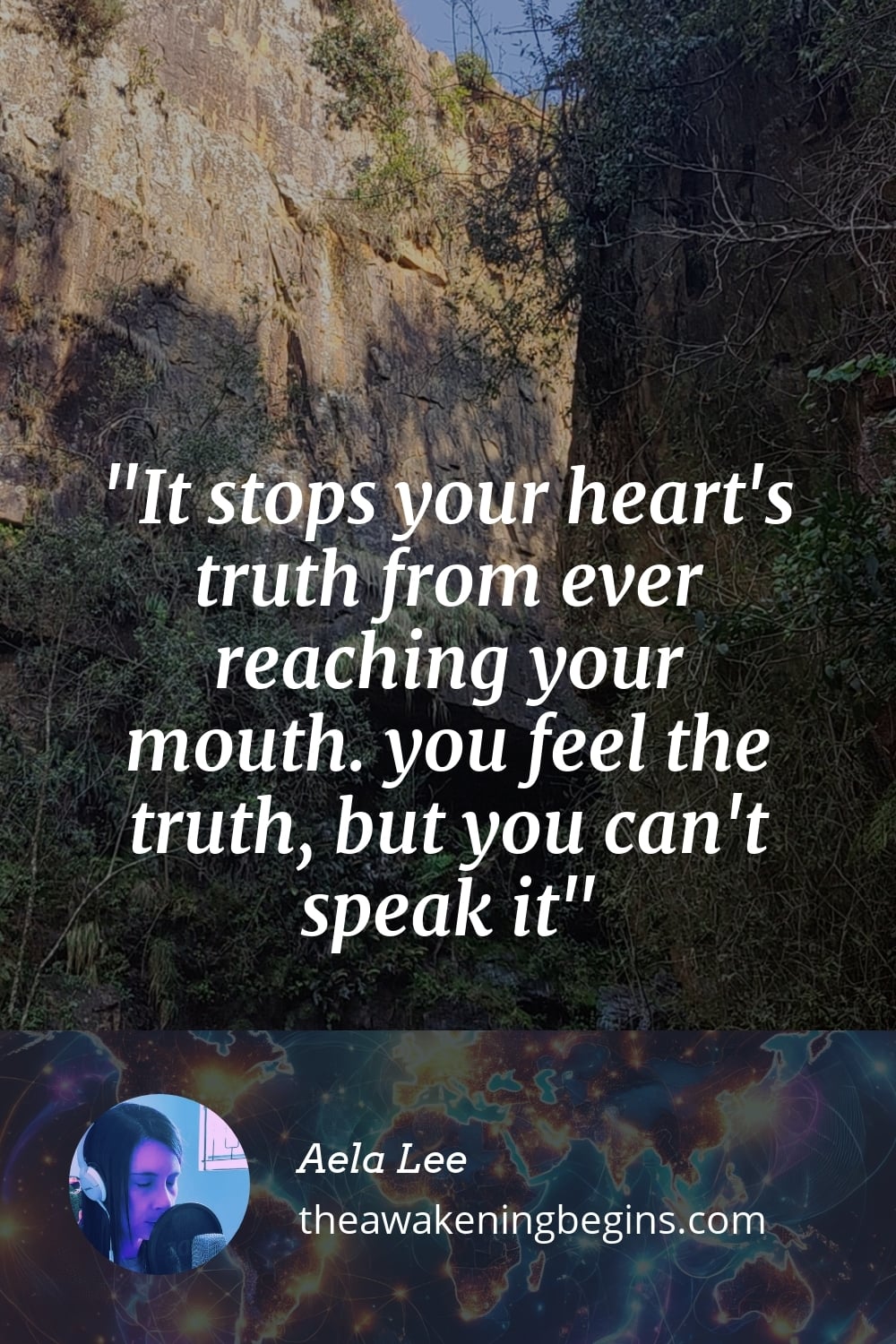 Pinterest Image It stops your heart's truth from ever reaching your mouth. you feel the truth, but you can't speak it