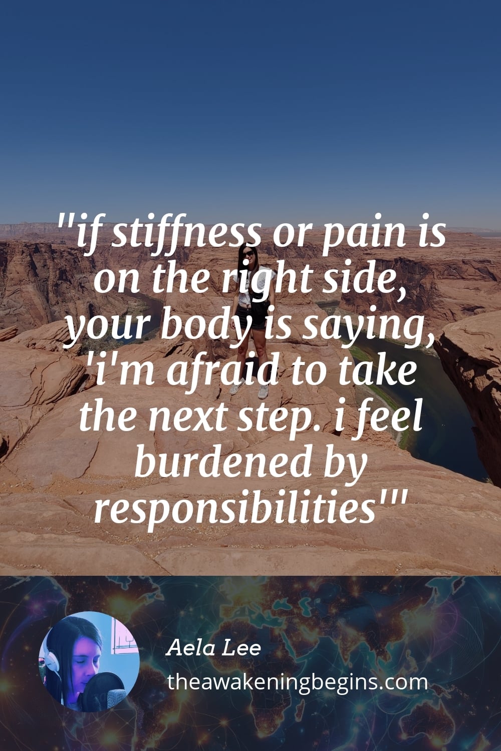 Pinterest Image if stiffness or pain is on the right side, your body is saying, 'i'm afraid to take the next step. i feel burdened by responsibilities'