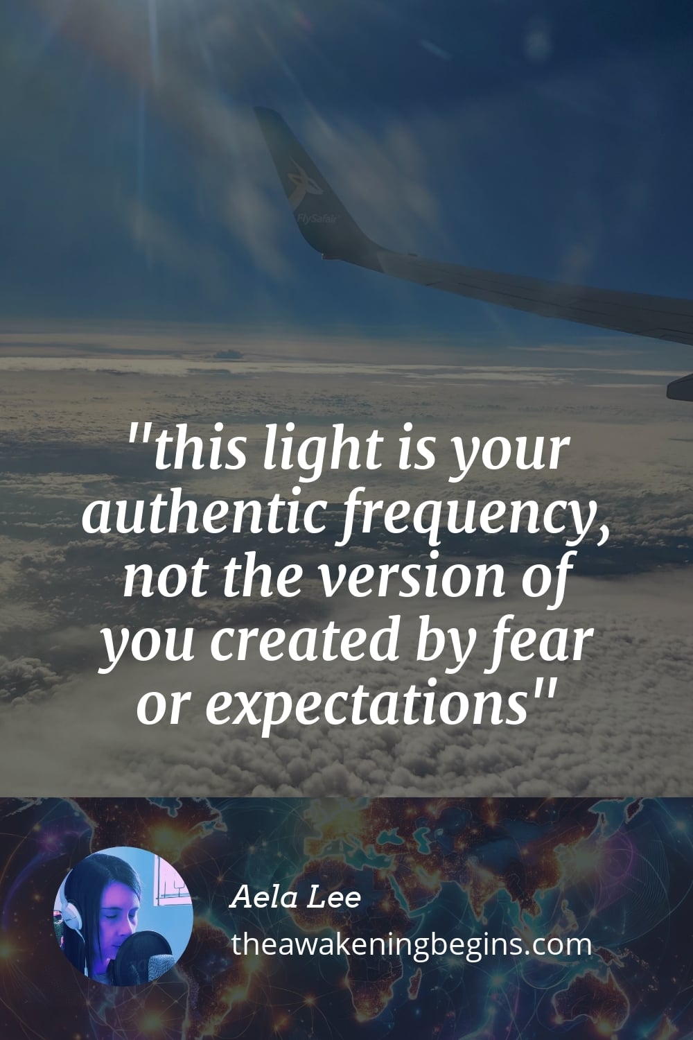 Pinterest Image this light is your authentic frequency, not the version of you created by fear or expectations