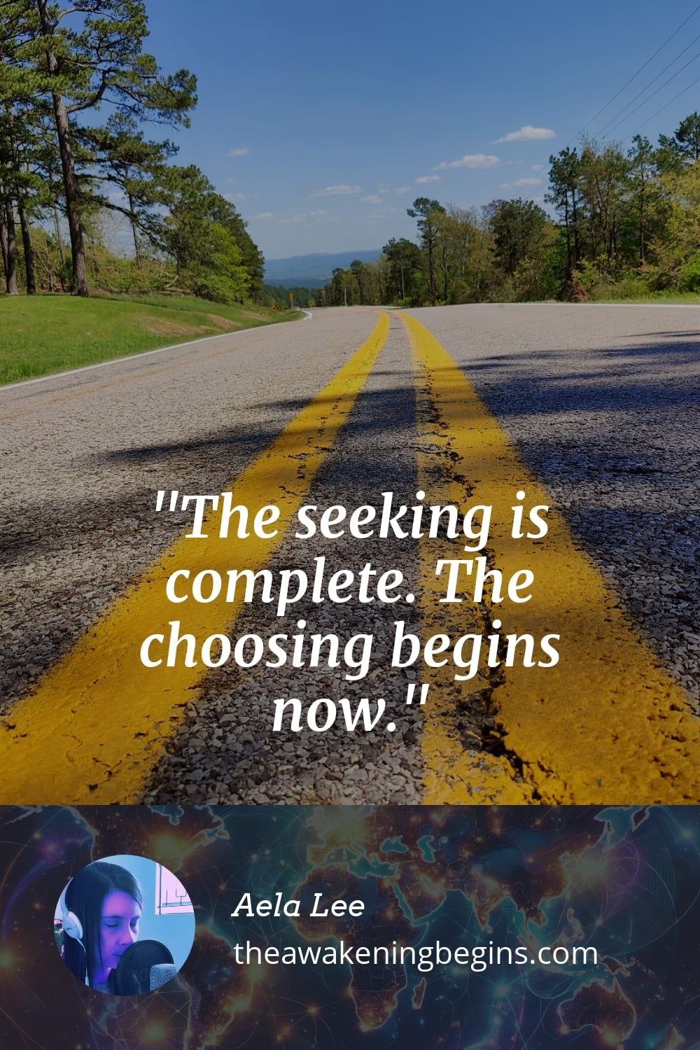 Pinterest Image The seeking is complete. The choosing begins now.