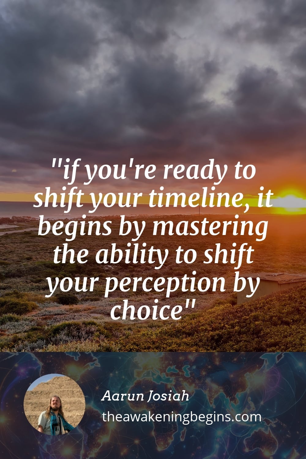 Pinterest Image if you're ready to shift your timeline, it begins by mastering the ability to shift your perception by choice