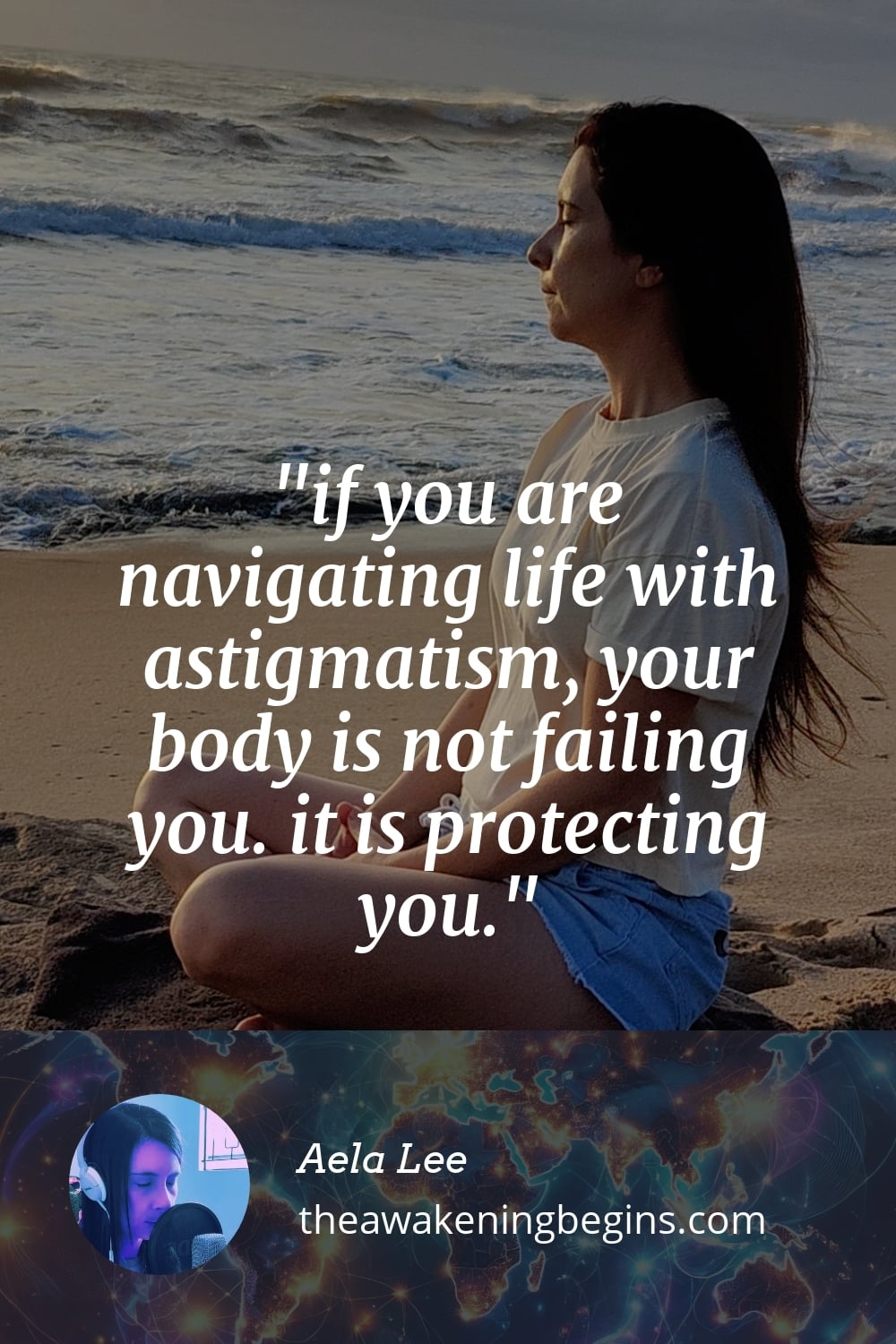 if you are navigating life with astigmatism, your body is not failing you. it is protecting you.