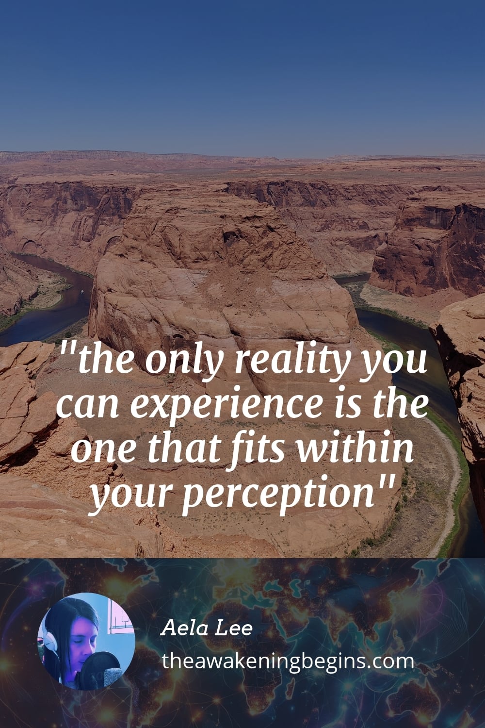 Pinterst Image the only reality you can experience is the one that fits within your perception