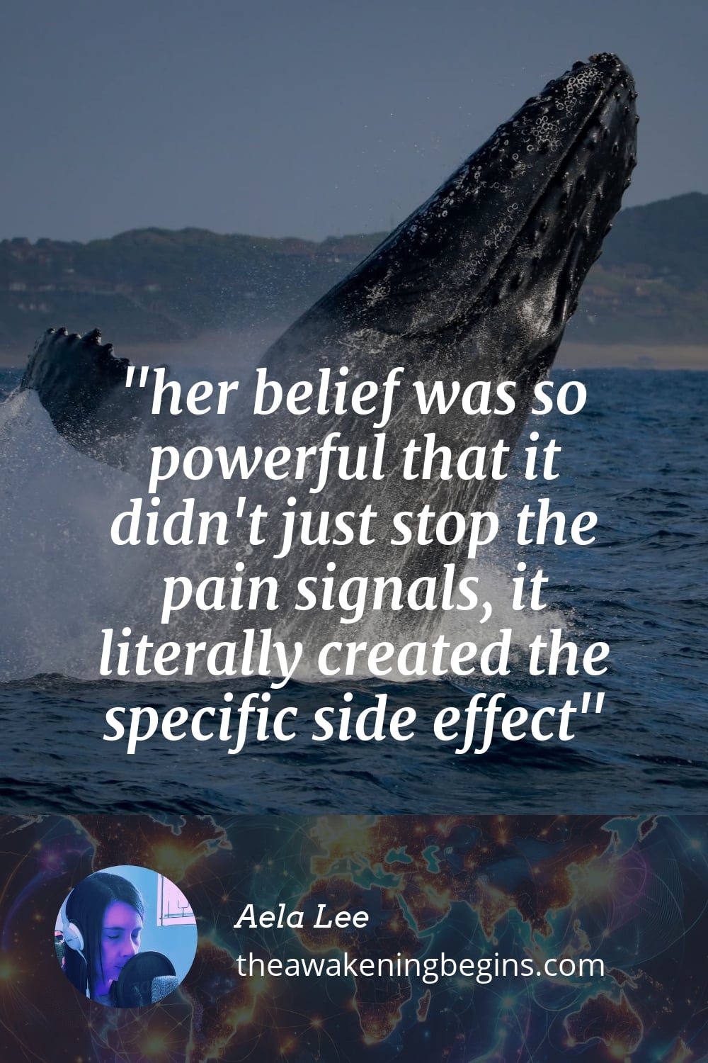 Pinterest Image her belief was so powerful that it didn't just stop the pain signals, it literally created the specific side effect