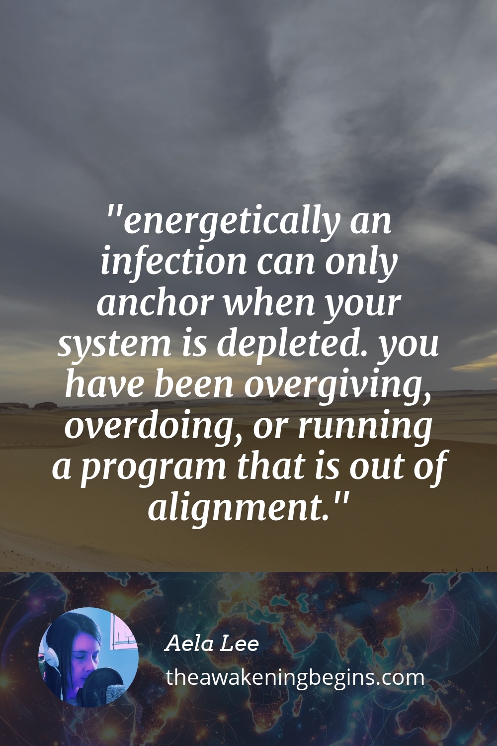 Pinterest Image energetically an infection can only anchor when your system is depleted. you have been overgiving, overdoing, or running a program that is out of alignment.