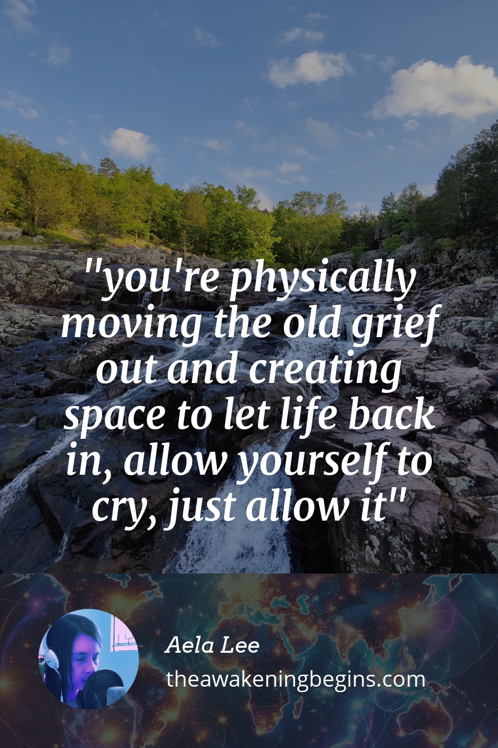 Pinterest Image you're physically moving the old grief out and creating space to let life back in, allow yourself to cry, just allow it
