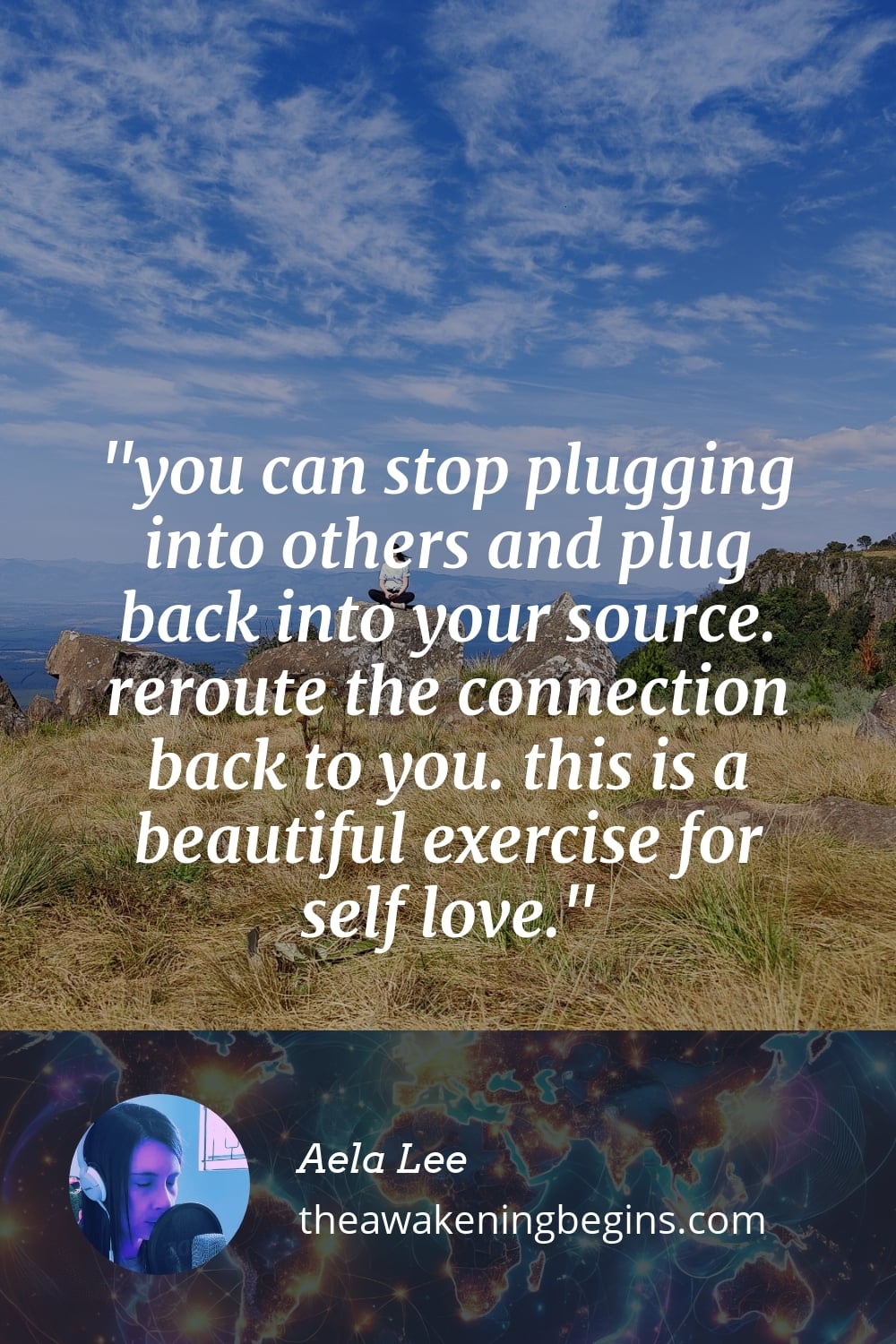 you can stop plugging into others and plug back into your source. reroute the connection back to you. this is a beautiful exercise for self love.
