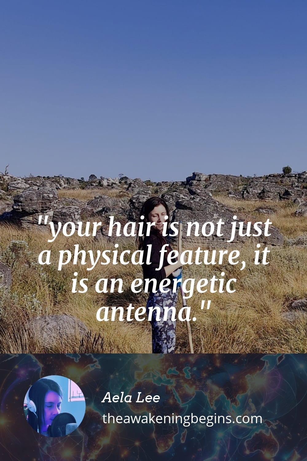 Pinterst Image your hair is not just a physical feature, it is an energetic antenna.