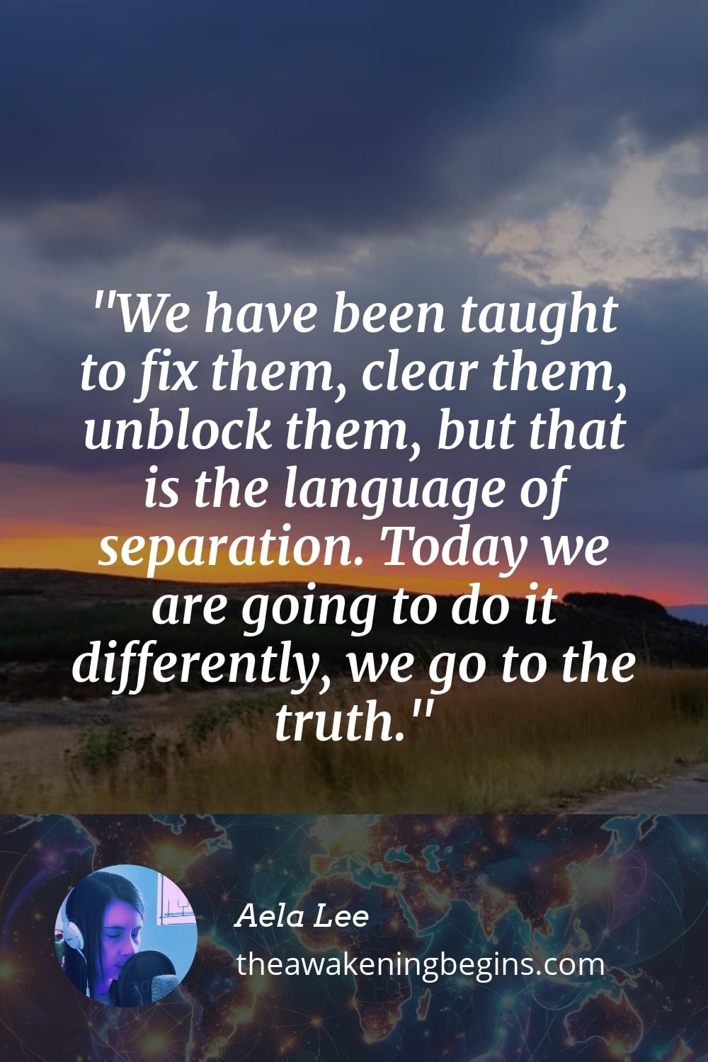 Pinterest Image We have been taught to fix them, clear them, unblock them, but that is the language of separation. Today we are going to do it differently, we go to the truth.