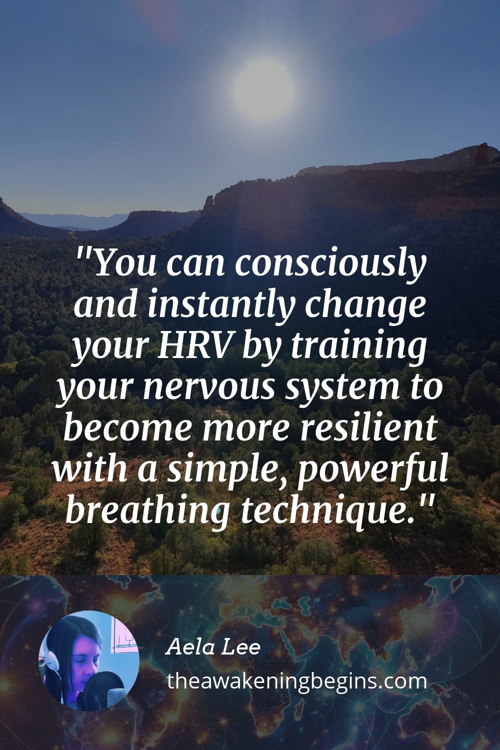 Pinterest Image You can consciously and instantly change your HRV by training your nervous system to become more resilient with a simple, powerful breathing technique.
