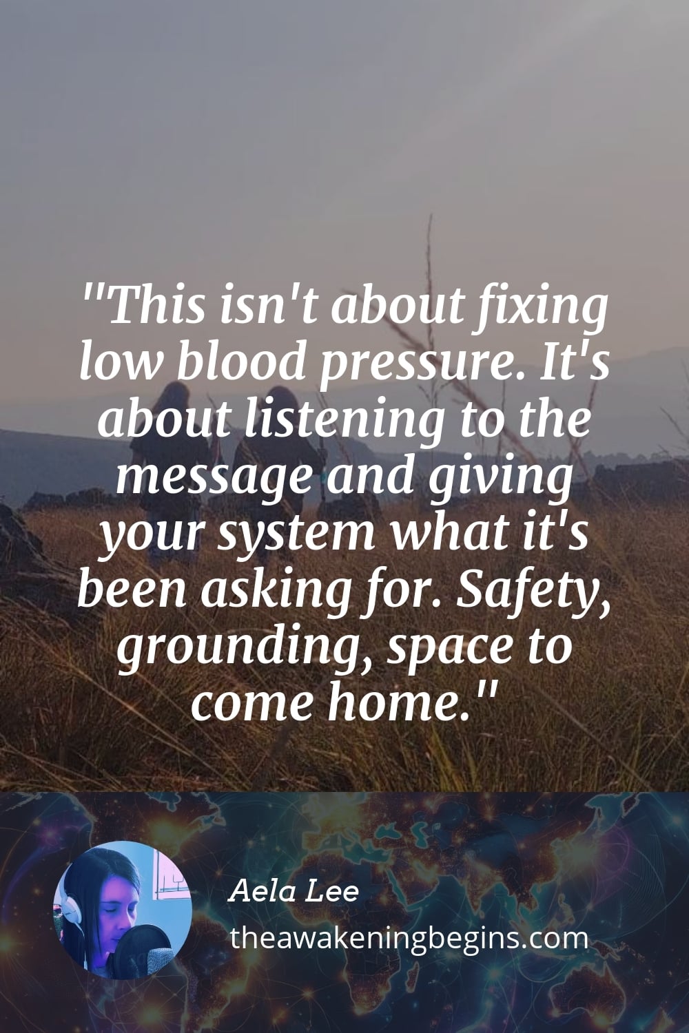 Pinterest Image This isn't about fixing low blood pressure. It's about listening to the message and giving your system what it's been asking for. Safety, grounding, space to come home.